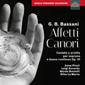 Bassani / Piroli / Marca - Affetti Canori - Music CD