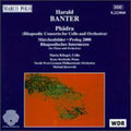 Banter / Kleigel / Nw German Phil Orch / Jurowski - Phadra (rhapsodic Concerto For Cello & Orchestra) - Music CD