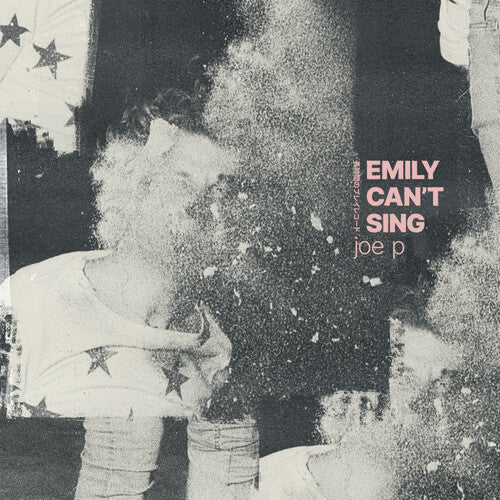 Joe P - Emily Can't Sing - Music CD