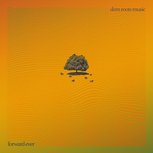 Dem Roots Music - Forward Ever (green) - Vinyl Record