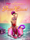 Clavel,paco - Las Perversiones De Paco Clavel - Music CD