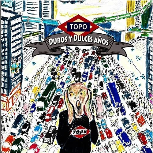 Topo - Duros Y Dulces Anos - Music CD