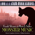 Skinner / Salter / Moscow So / Stromberg - Monster Music: Film Music Classics - Music CD