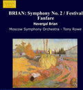 Brian / Rowe - Symphony 2 / Festival Fanfare - Music CD