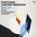 Cartier-bresson,hortense - Bach Berg Schoenberg Webern - Music CD