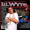 Lil Wyte - Doubt Me Now