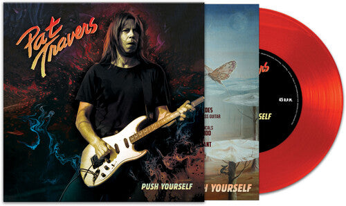 Pat Travers - Push Yourself [Red 7-inch]
