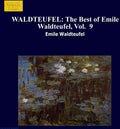 Waldteufel / Walter - Best Of Waldteufel 9 - Music CD