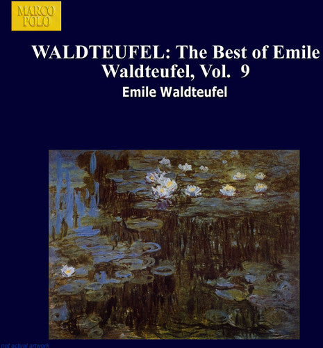 Waldteufel / Walter - Best Of Waldteufel 9 - Music CD