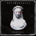 Setyoursails - Nightfall - Music CD