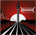 Kissin Dynamite - Not The End Of The Road - Music CD