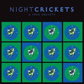 Night Crickets - Free Society - Music CD