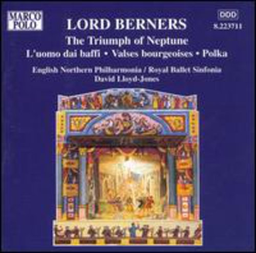 Berners / Lloyd-jones - Triumph Of Neptune - Music CD