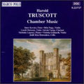 Truscott,harold - Chamber Music - Music CD