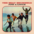 Beau Brummels - Just A Little - Music CD