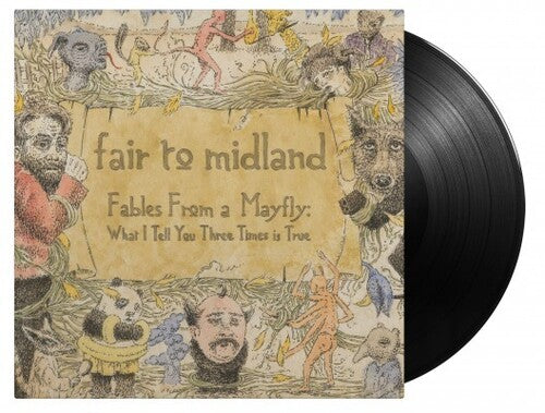 Fair To Midland - Fables From A Mayfly: What I Tell You Three Times - Vinyl Record