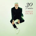 Dalma,sergio - Sergio Dalma 30 Y Tanto - Vinyl Record