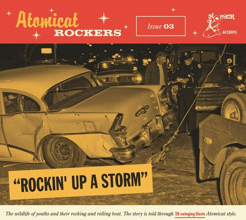 Atomicat Rockers Vol.03: Rockin' Up A Storm / Var - Atomicat Rockers Vol.03: Rockin' Up A Storm / Var - Music CD