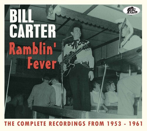 Carter,bill - Ramblin' Fever: The Complete Recordings From - Music CD