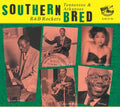 Southern Bred 24 Tennessee R&b Rockers / Various - Southern Bred 24 Tennessee R&b Rockers / Various - Music CD
