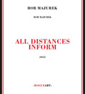 Mazurek,rob - All Distances Inform - Music CD