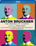 Anton Bruckner: The Making Of A Giant - Anton Bruckner: The Making Of A Giant - Blu-ray