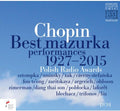 Chopin: Best Mazurka Performances 1927-2015 / Var - Chopin: Best Mazurka Performances 1927-2015 / Var - Music CD