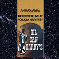 Jamal,ahmad - Live At Oil Can Harry's - Vinyl Record