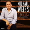 Weiss,michael - Persistence - Music CD