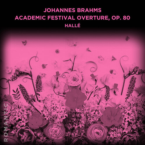 Halle - Academic Festival Overture Op. 80 - Music CD