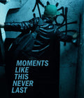 Moments Like This Never Last - Moments Like This Never Last - Blu-ray