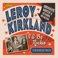 Kirkland,leroy - I'll Be Rockin: Arranger Writer & Session Musician - Music CD