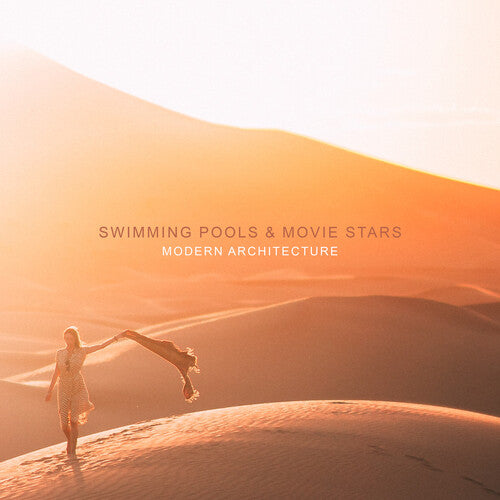 Swimming Pools & Movie Stars - Modern Architecture - Music CD