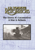 Ultimate Restorations: Sierra 3 Locomotive: Star - Ultimate Restorations: Sierra 3 Locomotive: Star - DVD