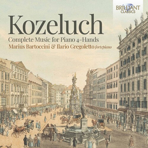 Kozeluch / Gregoletto / Bartoccini - Complete Sonatas For Piano 4 - Music CD