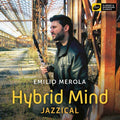 Merola / Petrarca / Tauzi - Hybrid Mind - Music CD