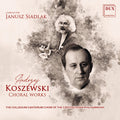 Koszewski - Choral Works - Music CD