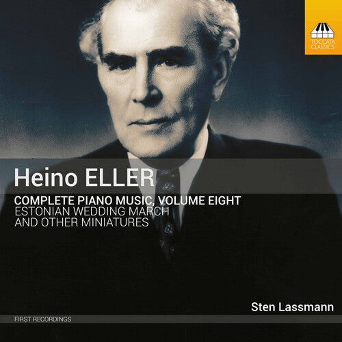 Eller / Lassmann - Complete Piano Music 8 - Super Audio CD