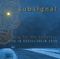 Song For The Homeless-Live In Russelsheim 2019 (2LP)