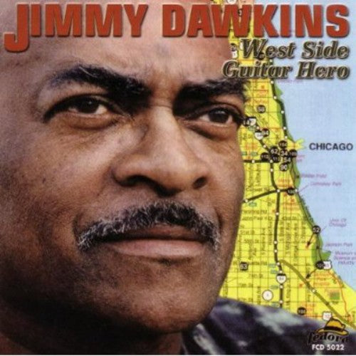 Dawkins,jimmy - West Side Guitar Hero - Music CD