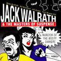 Walrath,jack / Masters Of Suspense - Invasion Of The Booty Shakers - Music CD