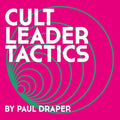 Draper,paul - Cult Leader Tactics - Vinyl Record