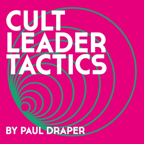 Draper,paul - Cult Leader Tactics - Vinyl Record
