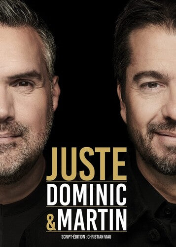Dominic Et Martin - Juste - DVD