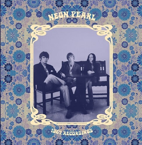 Neon Pearl - 1967 Recordings - Vinyl Record
