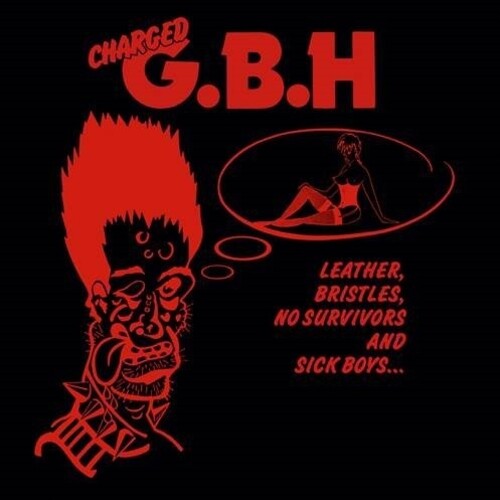 Gbh - Leather Bristles No Survivors & Sick Boys - Vinyl Record