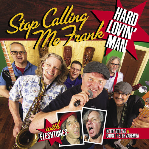 Stop Calling Me Frank - Hard Lovin Man - Vinyl Record