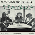 Travesia - Ni Un Minuto Mas De Dolor - Vinyl Record