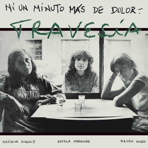 Travesia - Ni Un Minuto Mas De Dolor - Vinyl Record