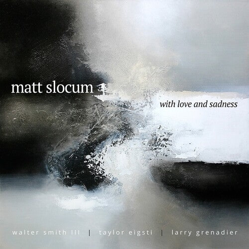 Slocum,matt - With Love & Sadness - Music CD